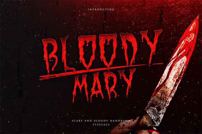 Bloody Mary - Bloody Thriller Typeface